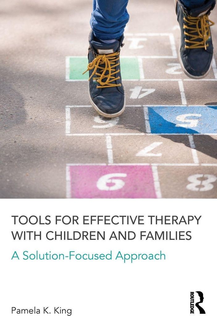 Tools for Effective Therapy with Children and Families