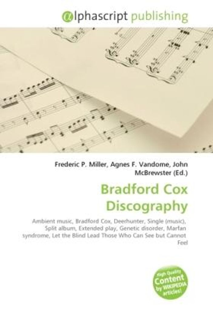Bradford Cox Discography