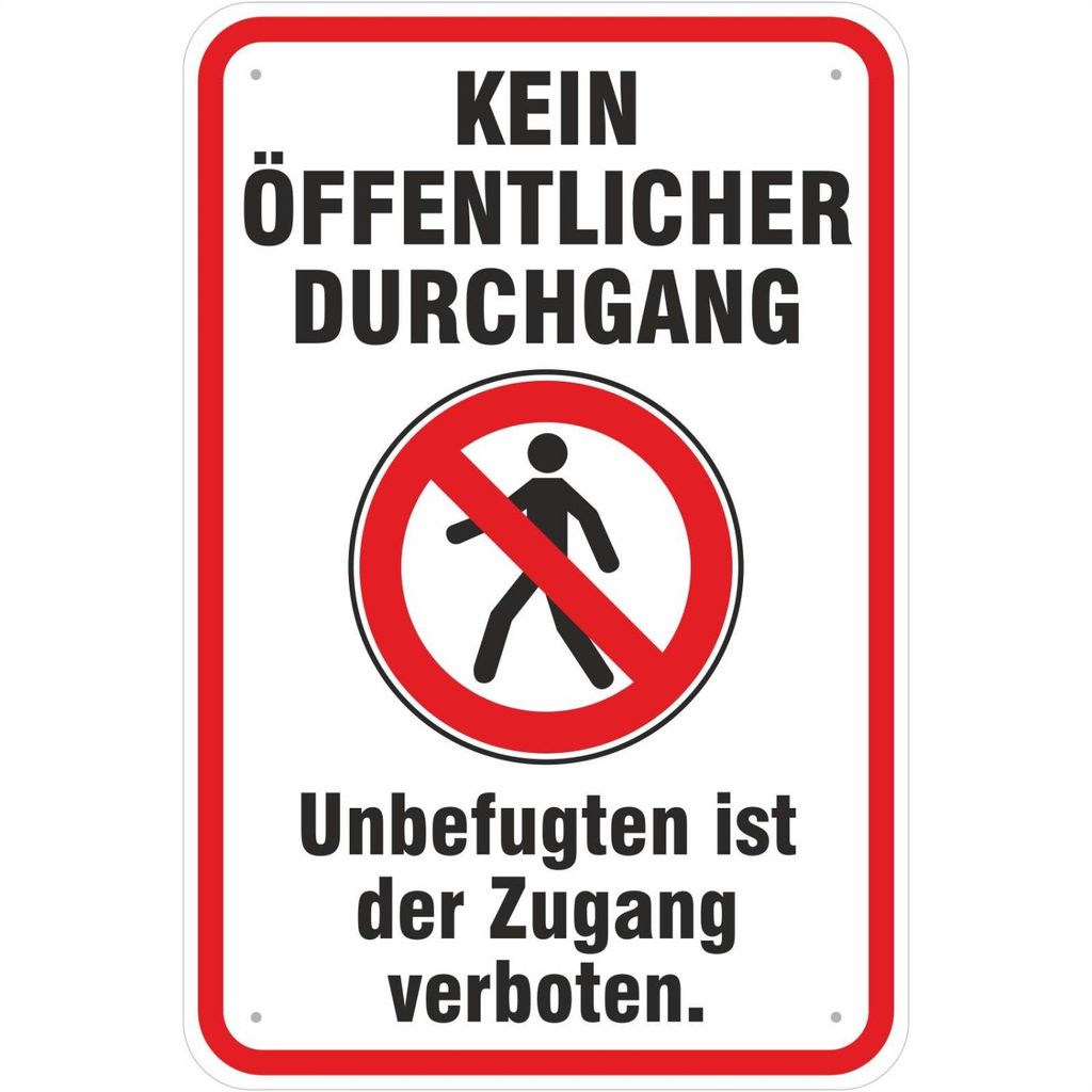 Schild 30x45 cm kein öffentlicher Durchgang mit Symbol