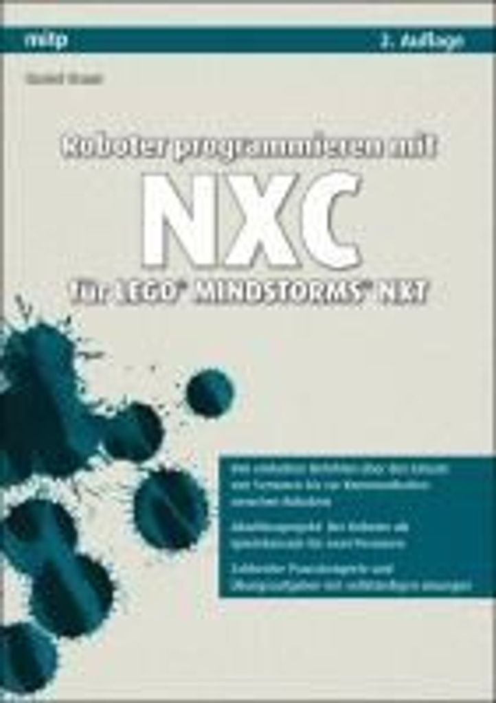 Braun, D: Roboter programmieren mit NXC für LEGO MINDSTORMS