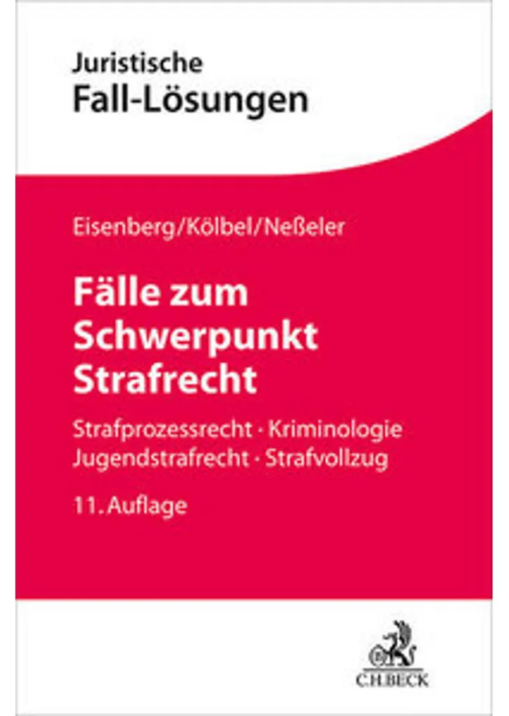 Réussir le droit pénal : Cas pratiques Fälle zum Schwerpunkt Strafrecht
