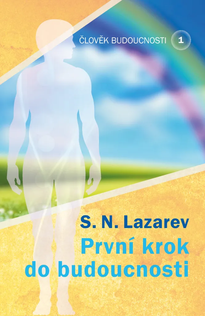Livre de Méditation Sergej Lazarev První krok do budoucnosti