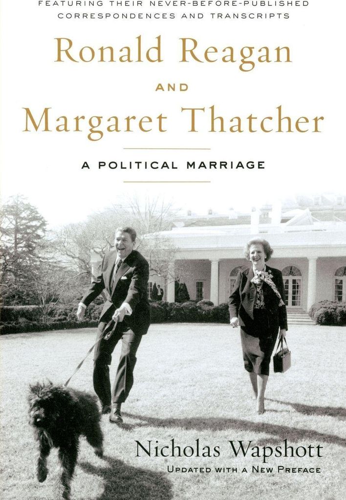 Ronald Reagan and Margaret Thatcher: A Political Marriage