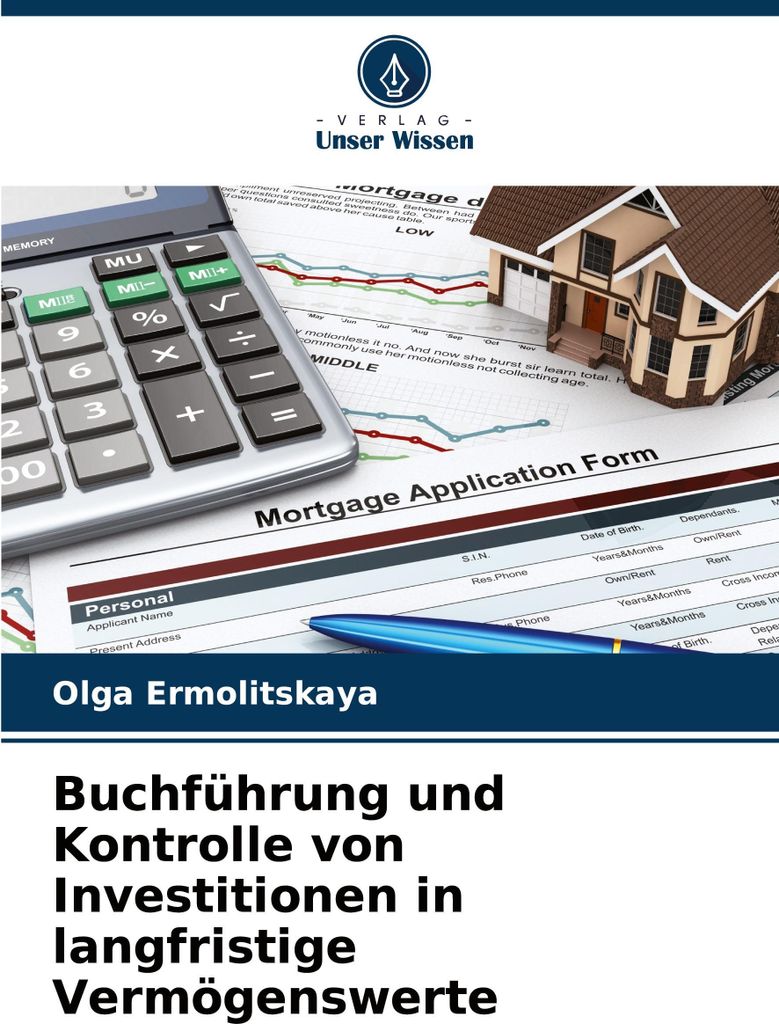 Buchführung und Kontrolle von Investitionen in langfristige Vermögenswerte