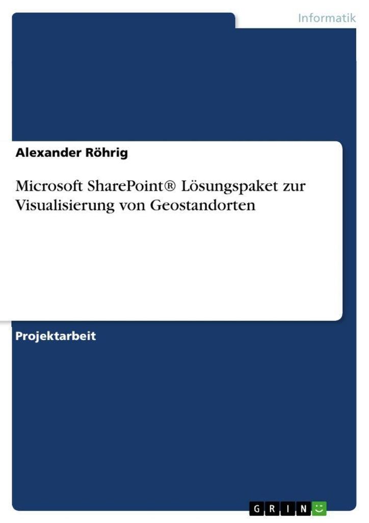Microsoft SharePoint Lösungspaket zur Visualisierung von Geostandorten