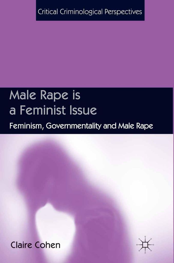 Male Rape is a Feminist Issue