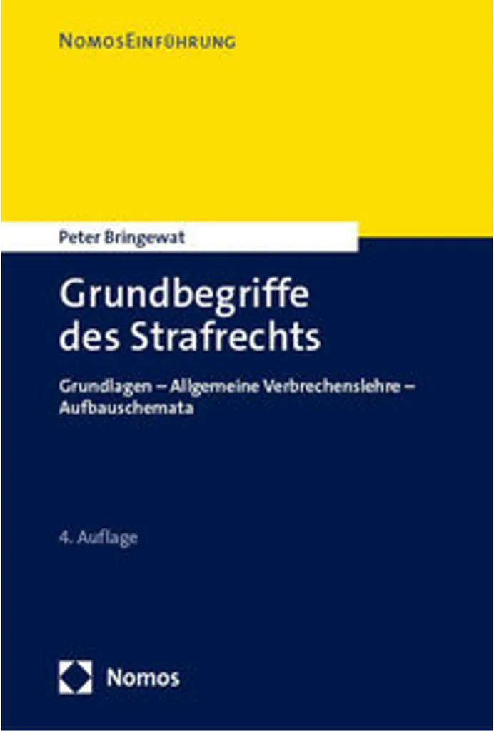 Manuel Grundbegriffe des Strafrechts ouvrage de droit pénal Broché