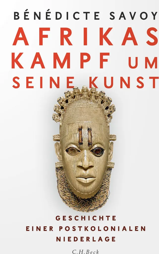 Livre Art et Histoire Afrikas Kampf um seine Kunst - Édition Documentaire - 2