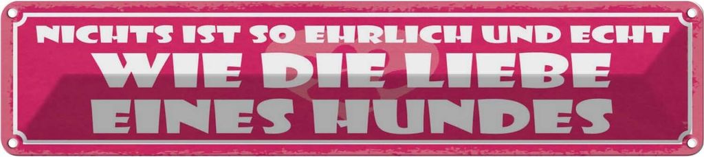vianmo Blechschild 10x46 cm Nichts ist so ehrlich und echt Spruch Zitat