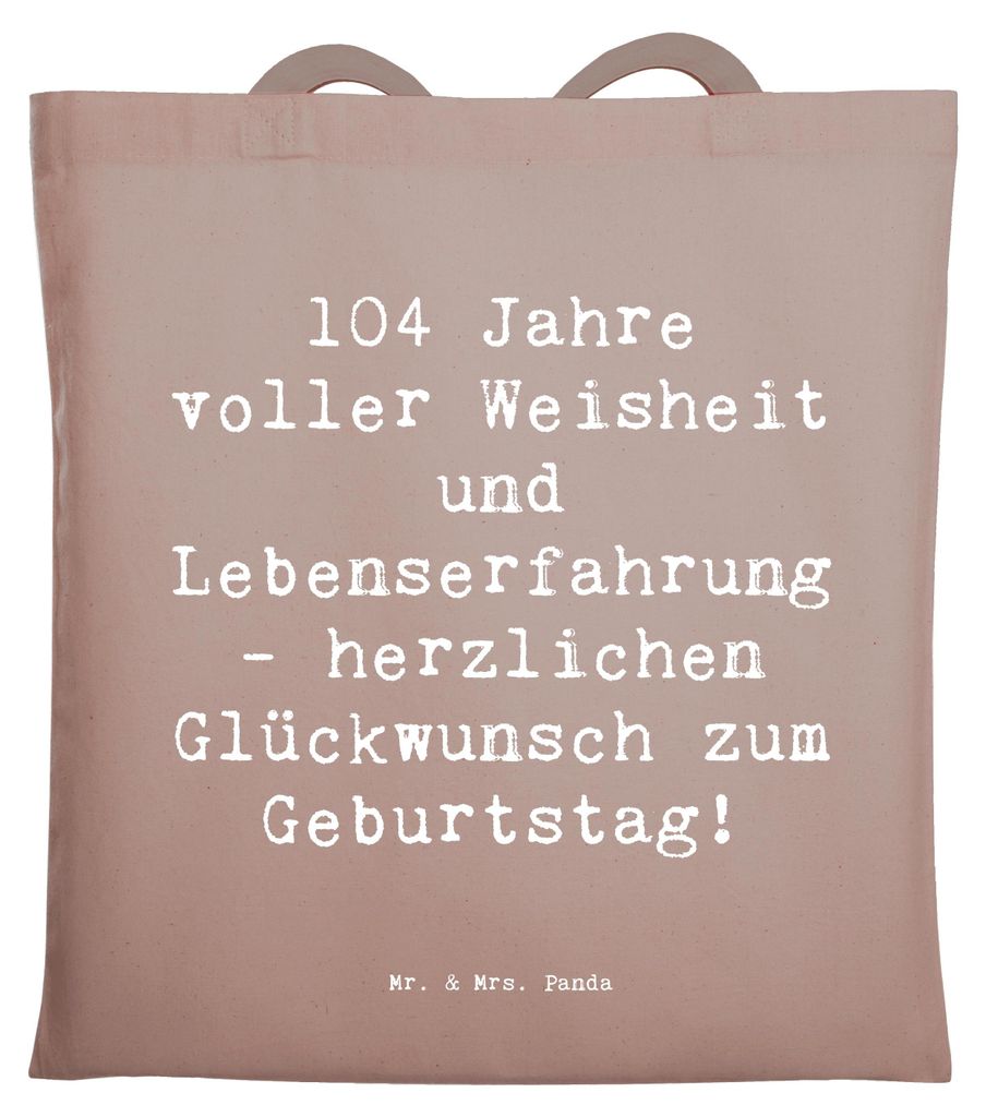 Mr. & Mrs. Panda Tote Bag Spruch 104. Geburtstag - Braun Pastell - Geschenk, handgefertigte Produkte, 104 Jahre, Jutebeutel, Tasche, Alter, Schulta...