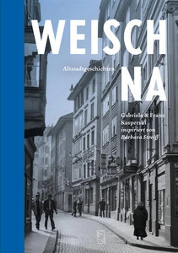 Livre Weisch na Kasperski : récits captivants de la vieille ville