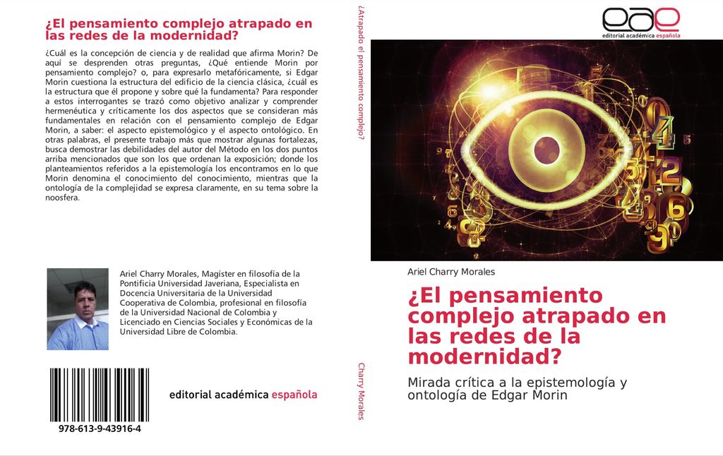 ¿El pensamiento complejo atrapado en las redes de la modernidad?