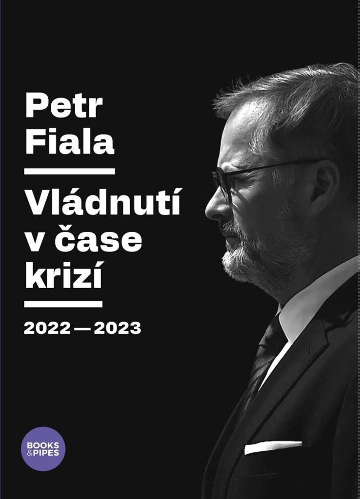 Petr Fiala - Vládnutí v čase krizí 2022–2023