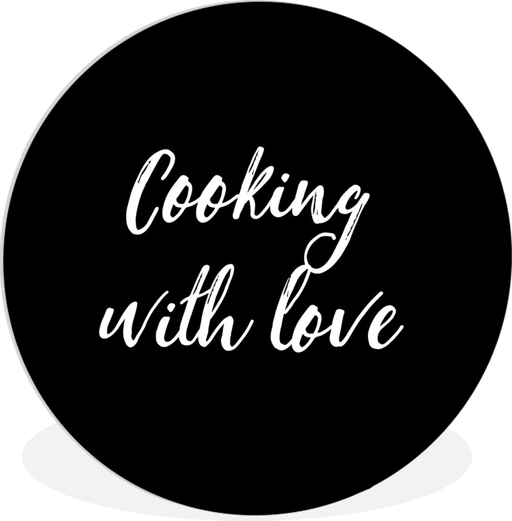 MuchoWow Rundes Wandbild - Runde Bilder Zitate - Kochen - Liebe - Sprichwörter Ø 90 cm Kreis Wanddekoration Kunststoff - Wandkreis - Wandschmuc...
