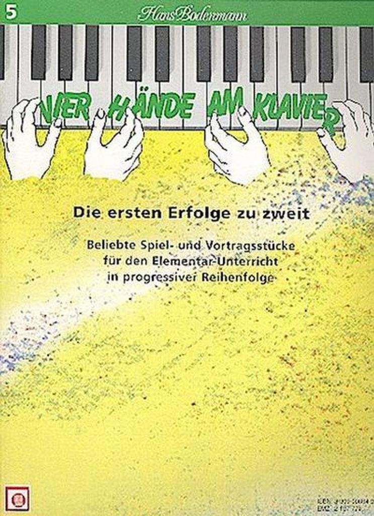 4 Hände am Klavier Band 5Die ersten Erfolge zu zweit