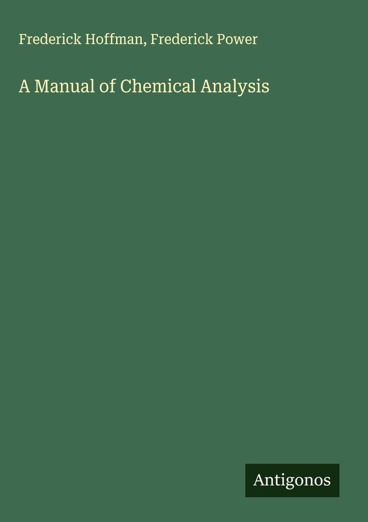 Ein Handbuch der chemischen Analyse