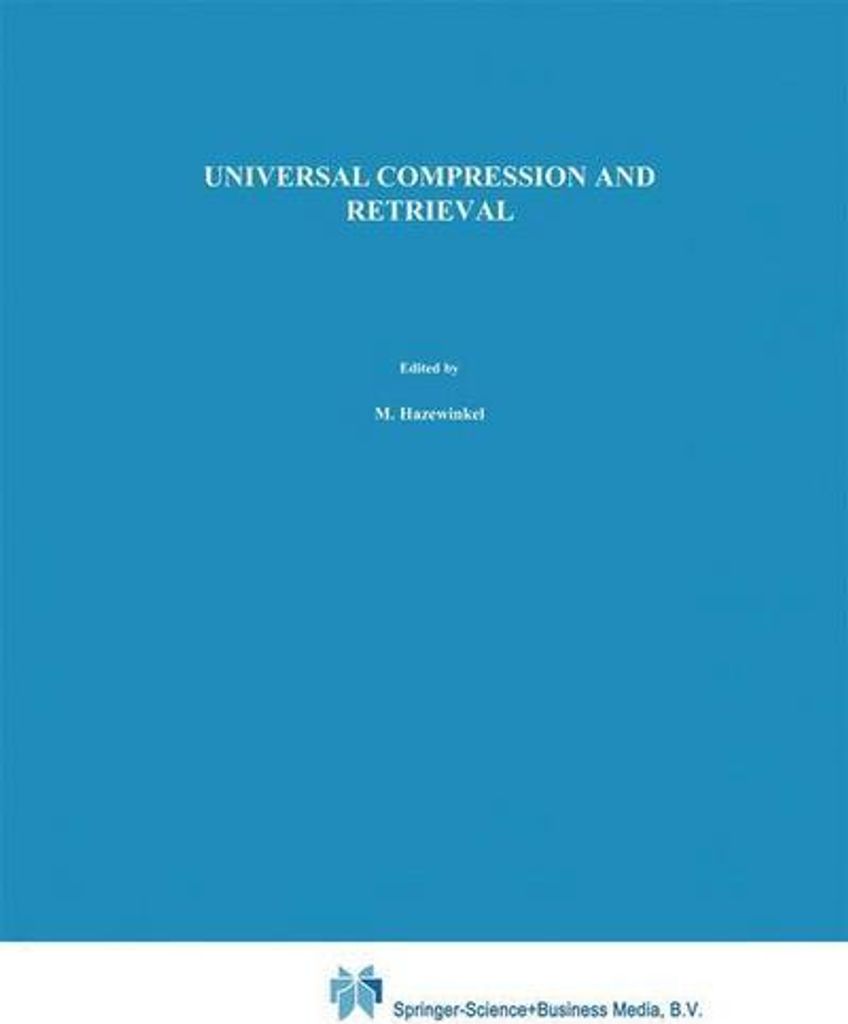 Universelle Komprimierung und Abrufbarkeit