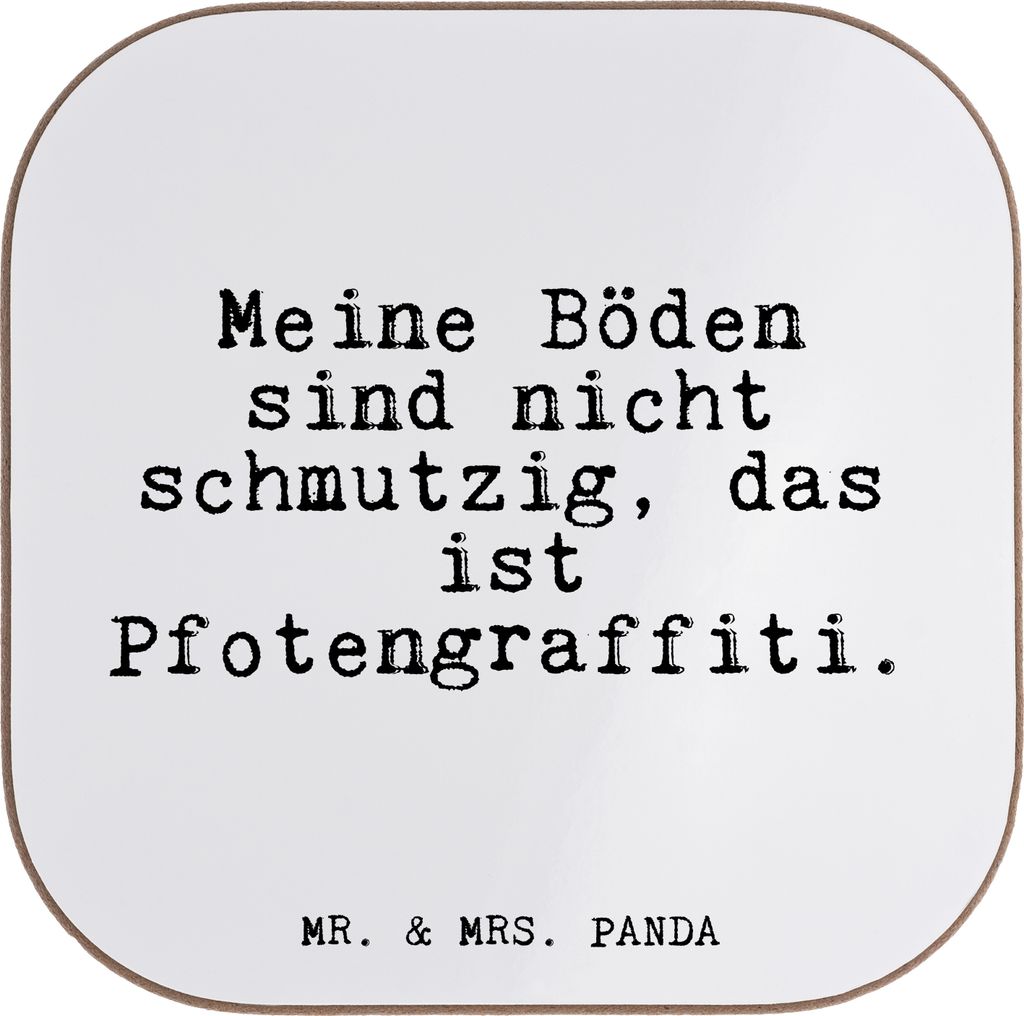 Mr. & Mrs. Panda Untersetzer Glas Meine Böden sind nicht... - Weiß - Geschenk, Gläser, Getränkeuntersetzer, Tassenuntersetzer, Tischschoner, Pu...