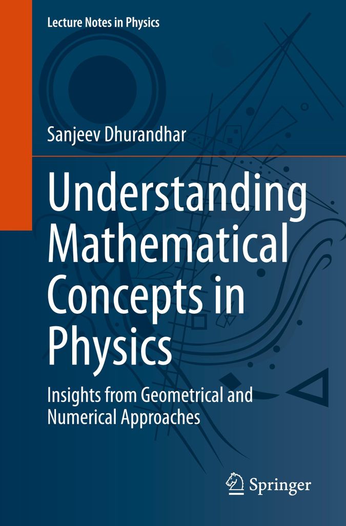 Understanding Mathematical Concepts in Physics