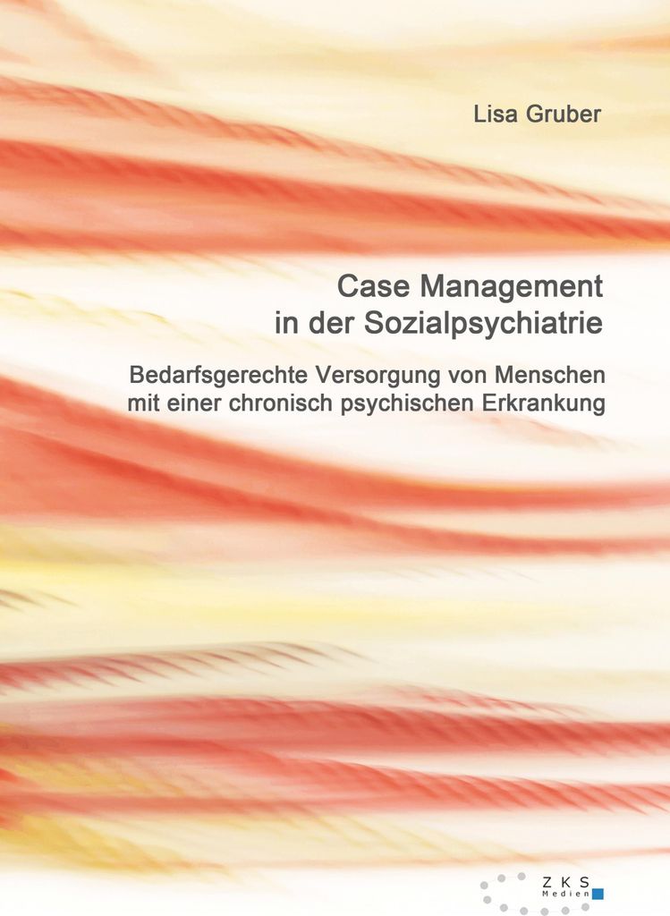 Case Management in der Sozialpsychiatrie