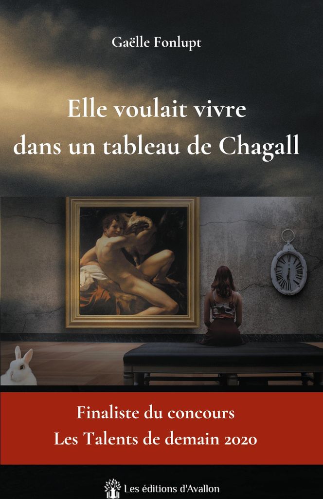 Elle voulait vivre dans un tableau de Chagall