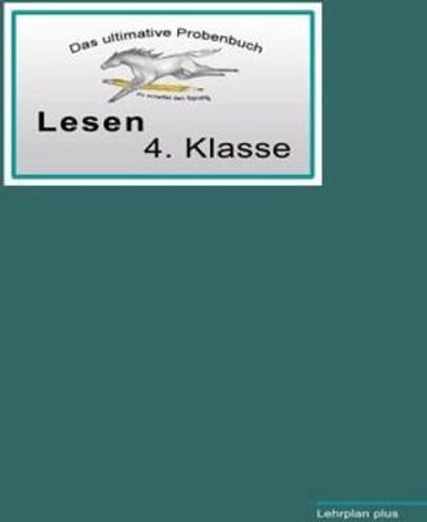 Das ultimative Probenbuch Lesen 4. Klasse
