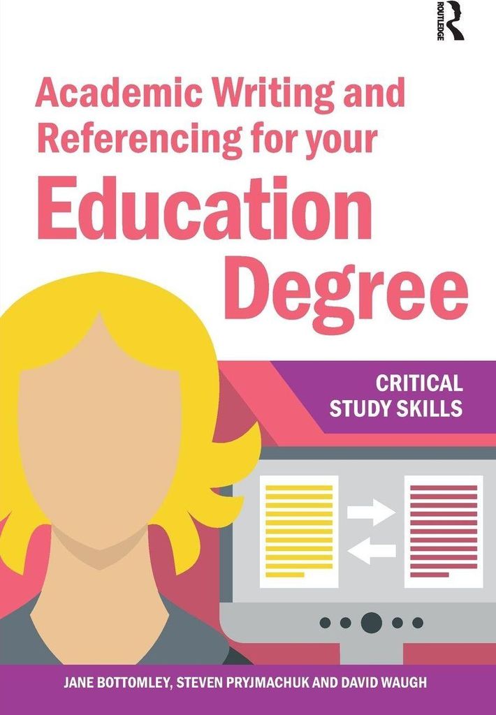 Academic Writing and Referencing for your Education Degree