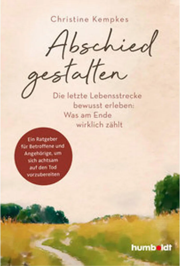 Abschied gestalten : Livre d'accompagnement au deuil et rituels d'adieu