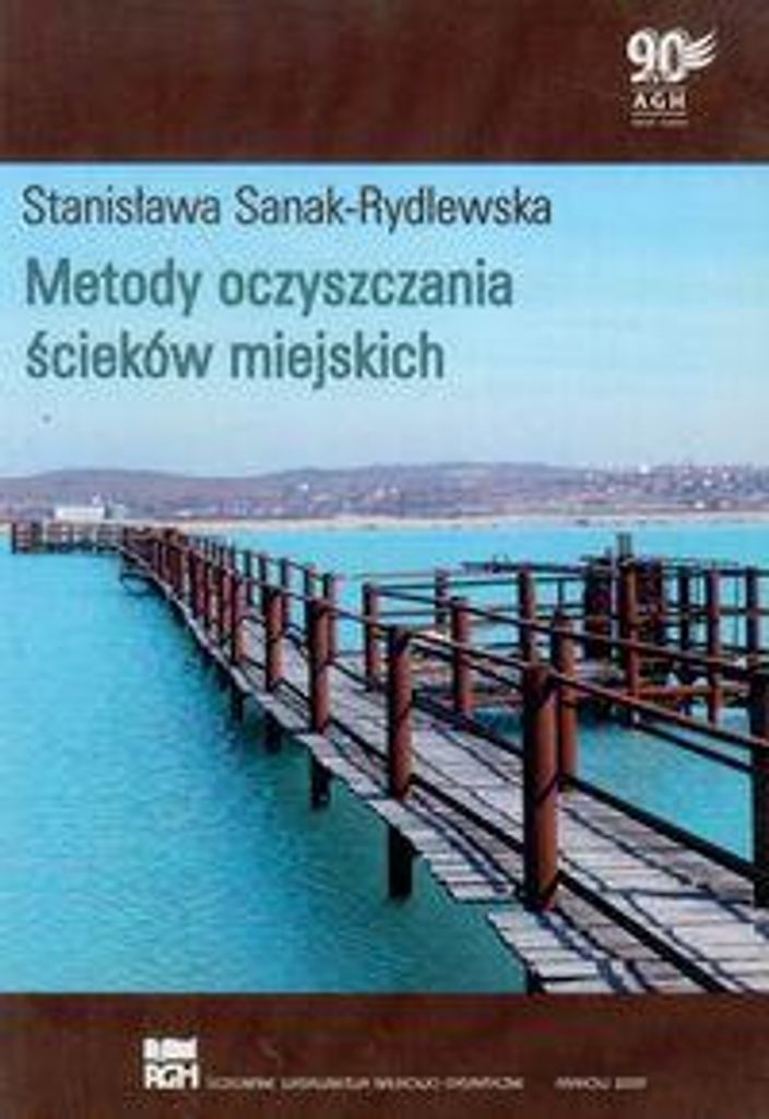 Metody oczyszczania ścieków miejskich - Stanisława Sanak-Rydlewska (Literatur, Management auf Polnisch)