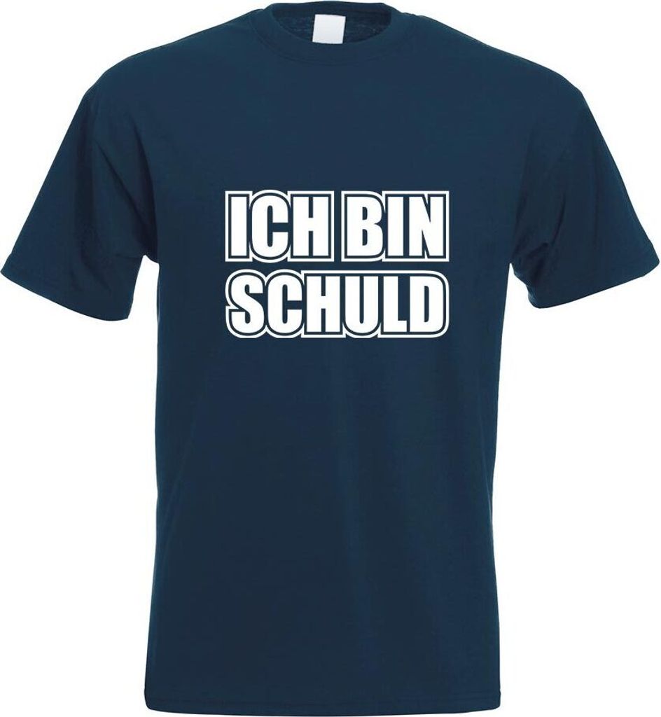 Kiwistar - T-Shirt - Navy - ICH Bin Schuld Motiv Bedruckt Funshirt Design Print - mit Motiv Bedruckt - Funshirt Design - Sport - Freizeit - Herren - S