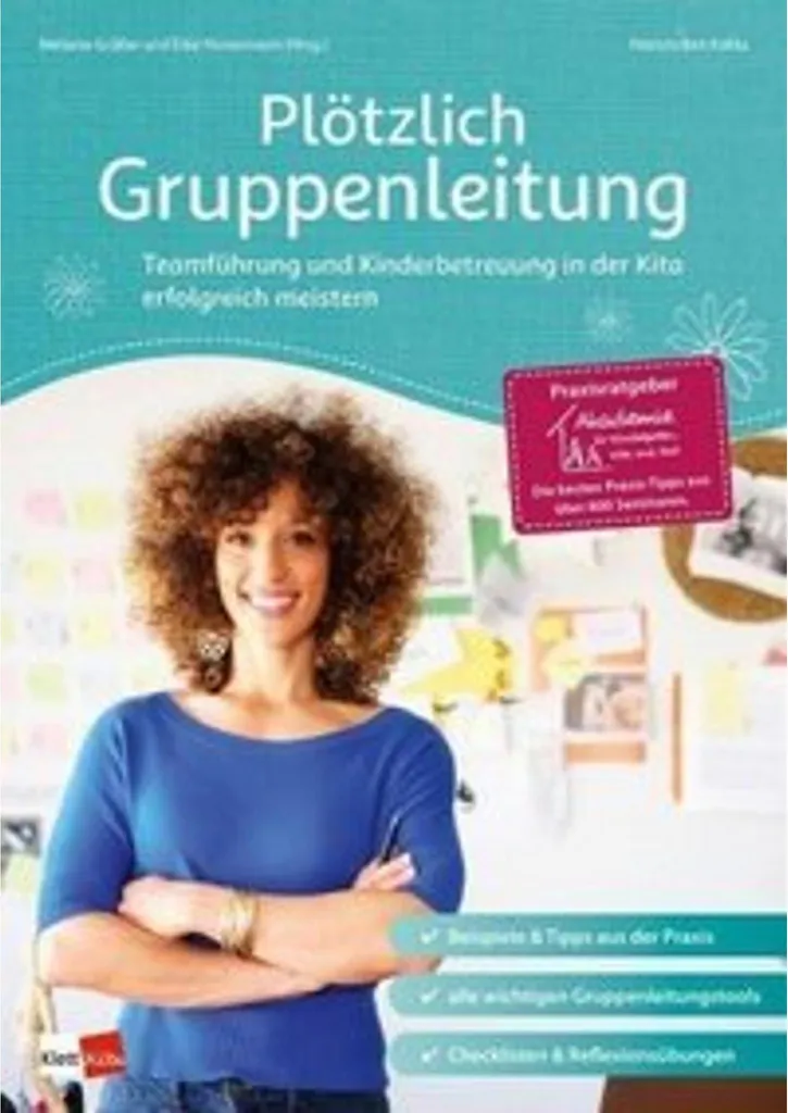 Guide Plötzlich Gruppenleitung : Leadership et gestion de conflits