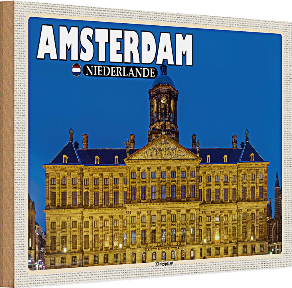 Holzschild Reise 30x20cm Amsterdam Niederlande Königspalast