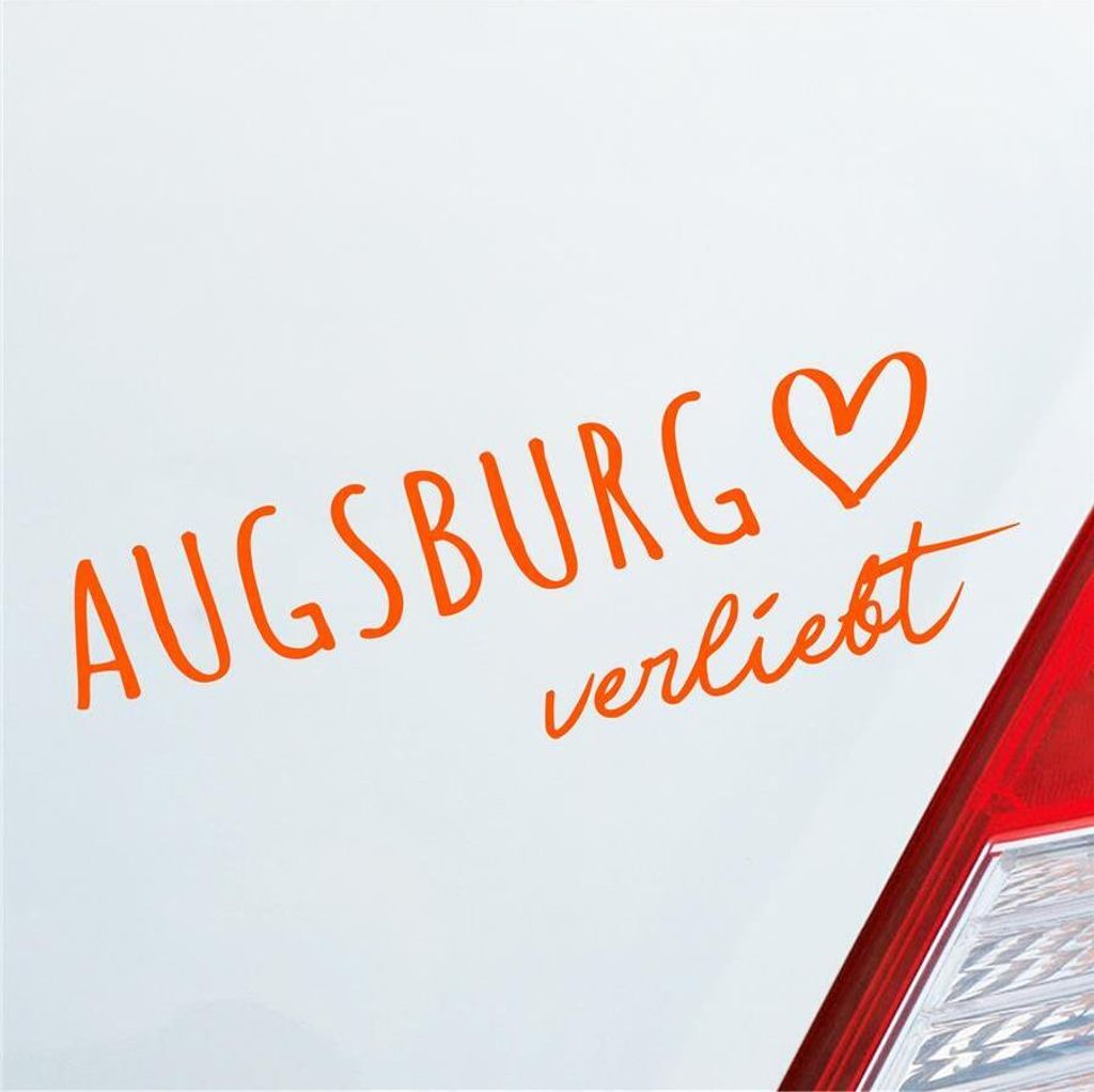 Auto Aufkleber Augsburg verliebt Herz Stadt Heimat Liebe Car 19x6 cm Orange Sticker Heckscheibenaufkleber
