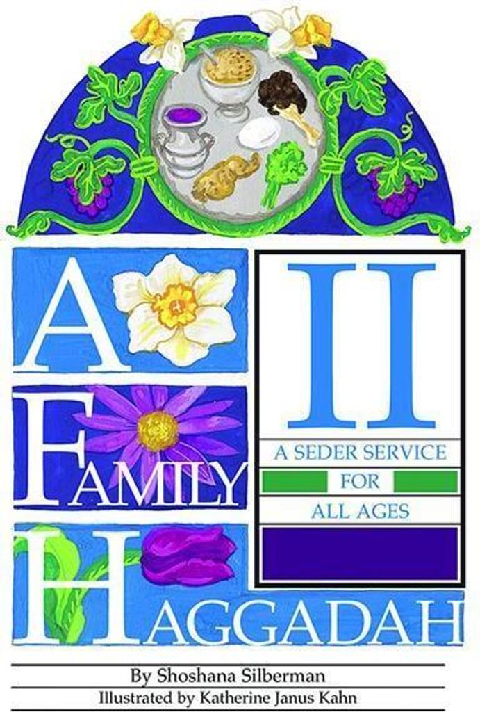 A Family Haggadah II