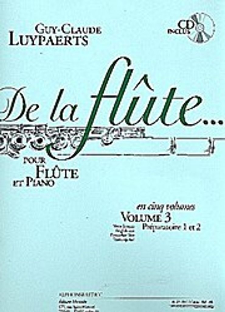 De la flûte vol.3 (+CD) : piècespour flûte et piano (préparatoire 1+2)