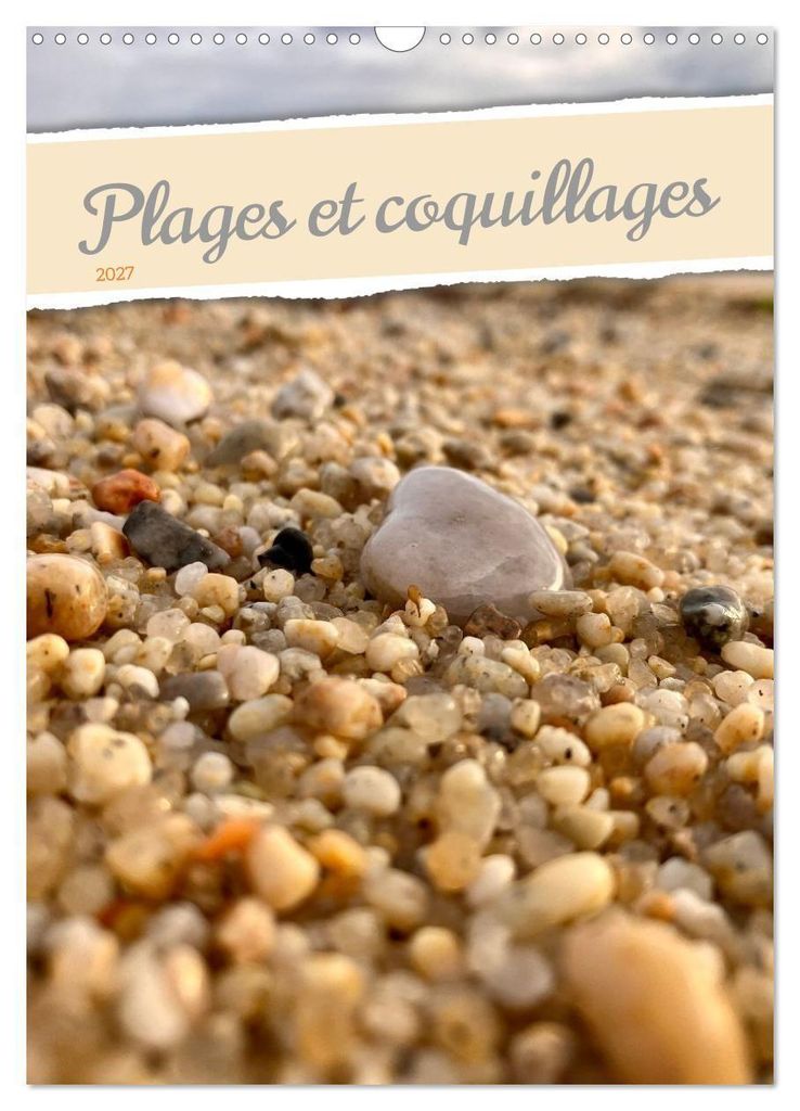Plages et coquillages (Calendrier mural 2027 DIN A3 horizontal), CALVENDO calendrier mensuel