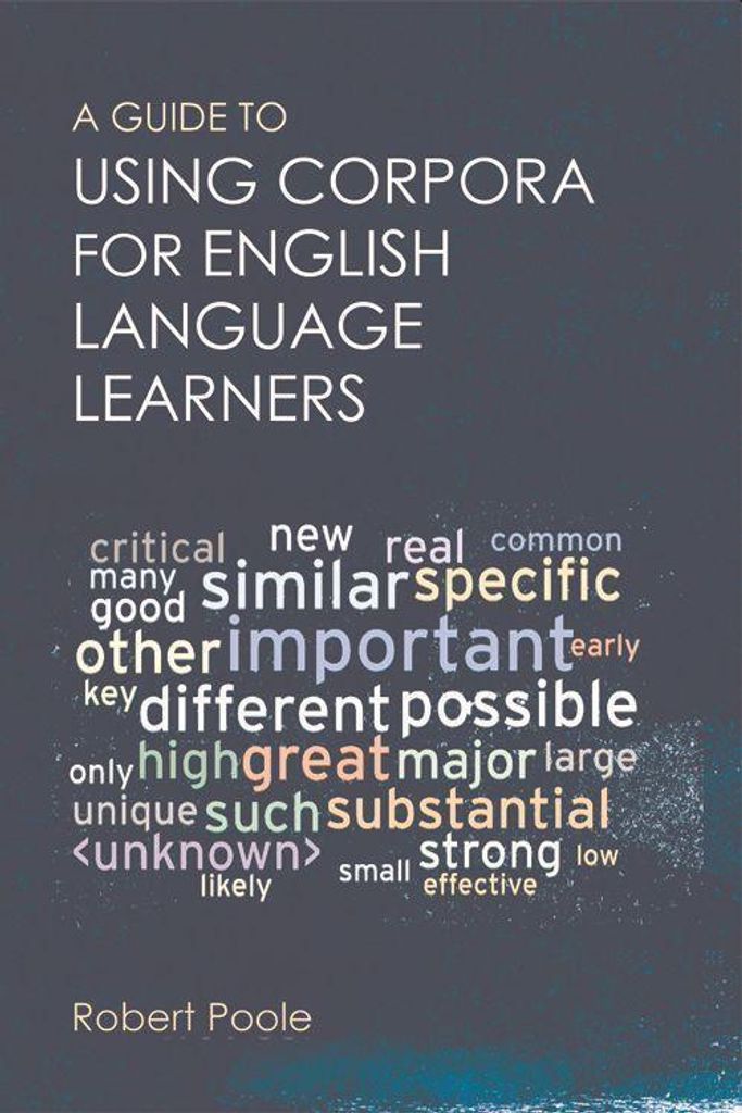 A Guide to Using Corpora for English Language Learners