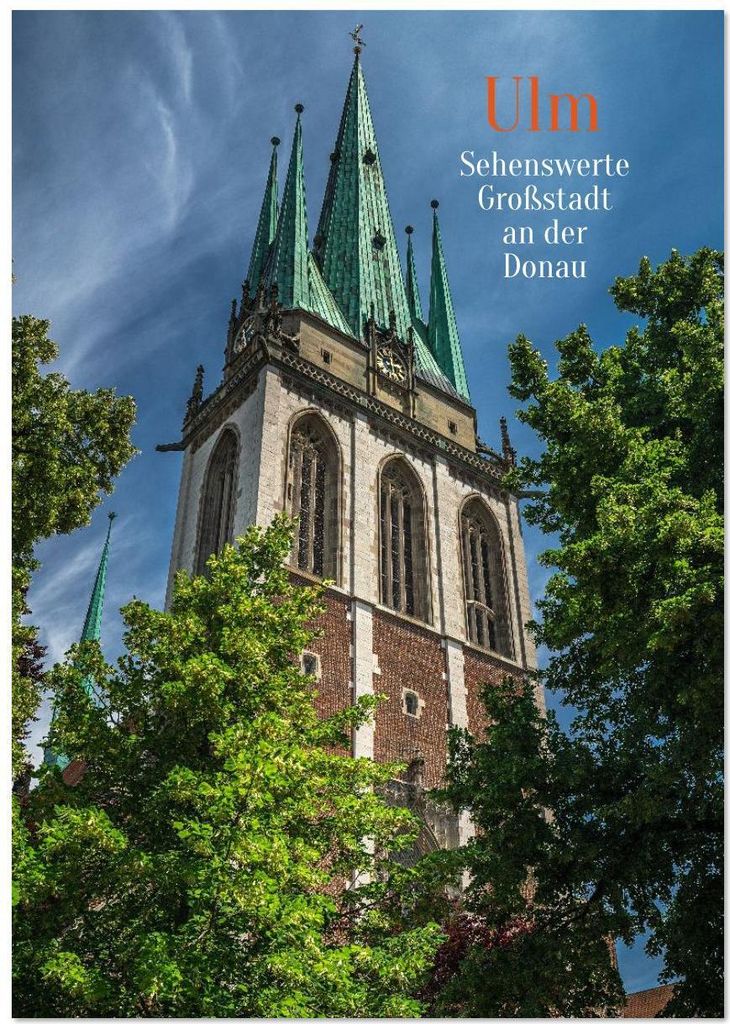 Ulm - Sehenswerte Großstadt an der Donau (Wandkalender 2026 DIN A3 hoch), CALVENDO Monatskalender