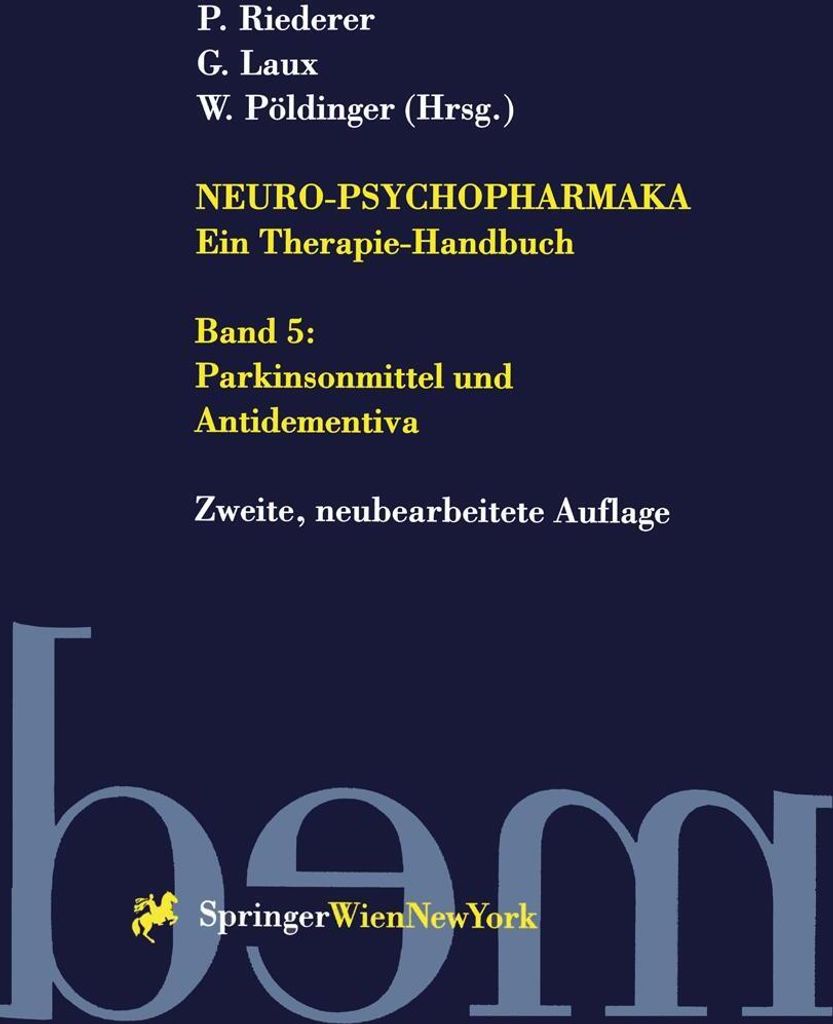 Neuro-Psychopharmaka - Ein Therapie-Handbuch