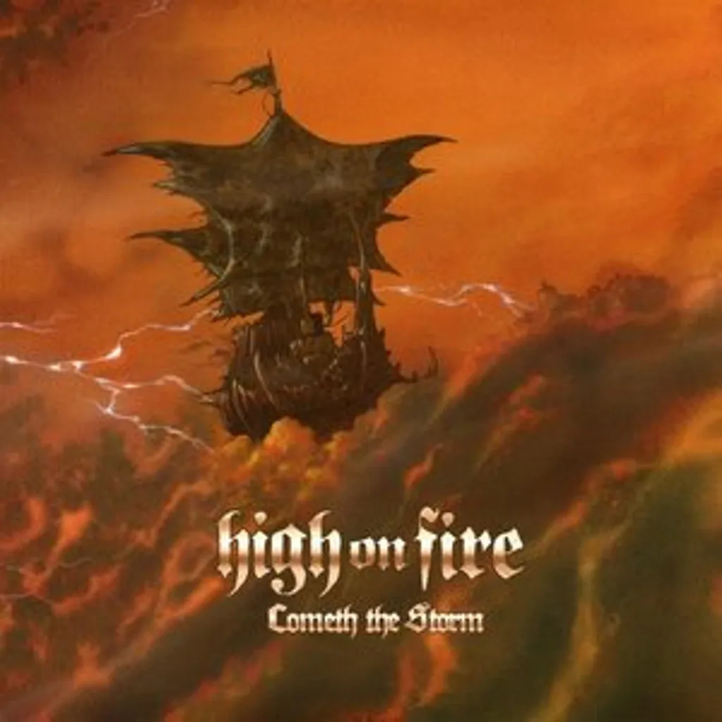 CD Cometh The Storm High On Fire Album Metal 11 Titres