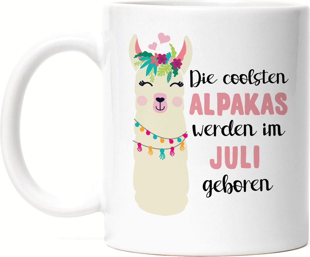 Die Coolsten Alpakas Werden im Juli Geboren Tasse Wunschmonat Geschenkidee Geburtstag