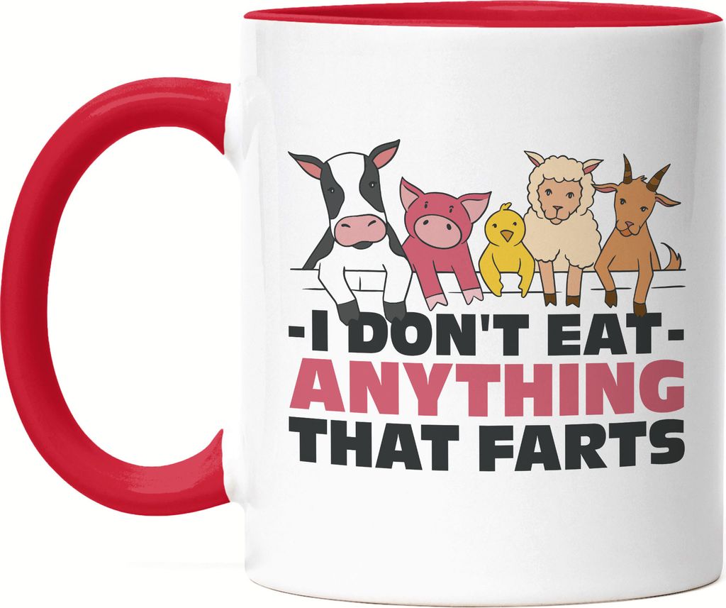 I Don't Eat Anything That Farts Tasse Rot Vegan Vegetarier Plant-Based Geschenkidee Tierwohl Tierleid