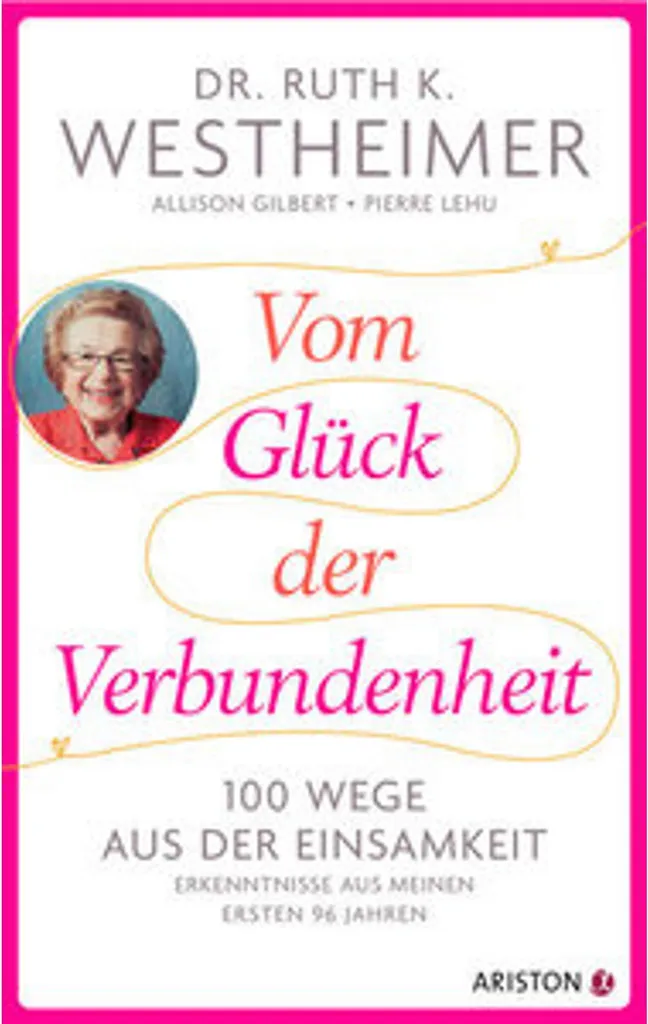 Vom Glück der Verbundenheit : sortir de l'isolement grâce à ce guide relié