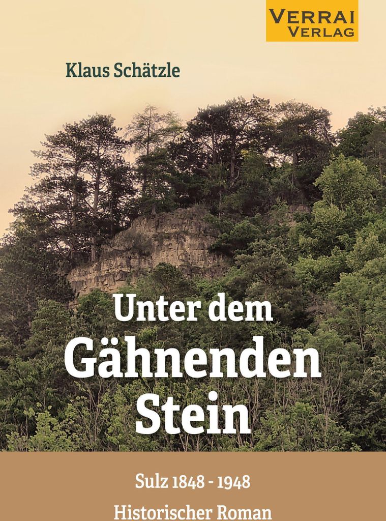 Schätzle, K: Unter dem Gähnenden Stein