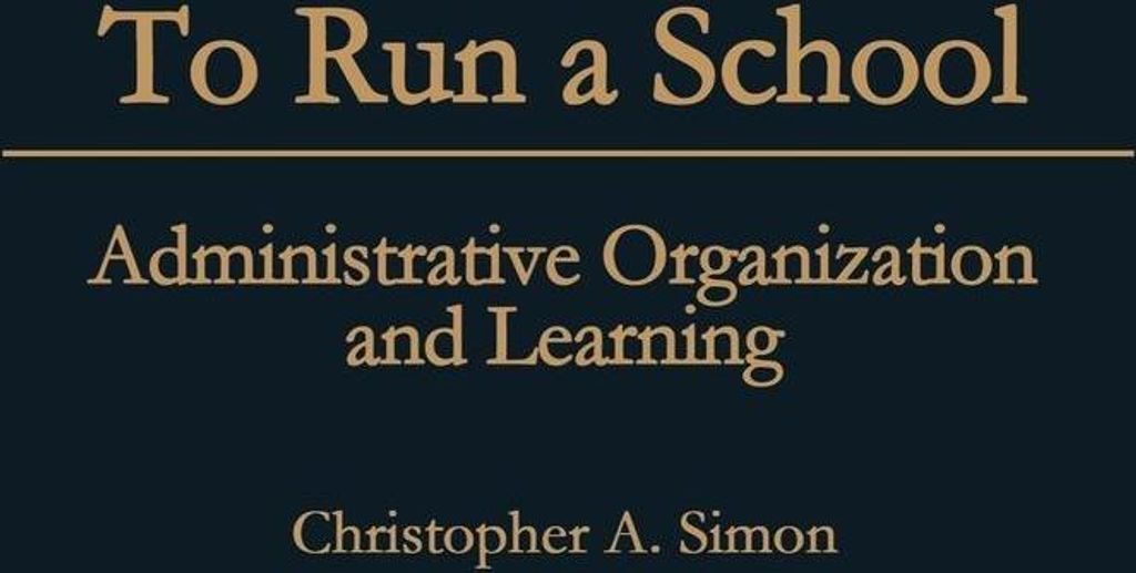 To Run a School