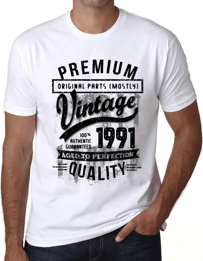 Herren Grafik T-Shirt Originalteile (meist) bis zur Perfektion gealtert 1991 – Original Parts (Mostly) Aged to Perfection 1991 – Geschenk 33.