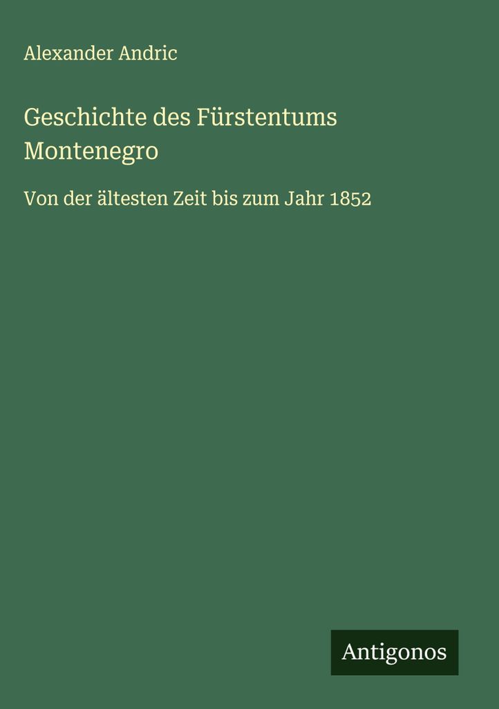 Geschichte des Fürstentums Montenegro