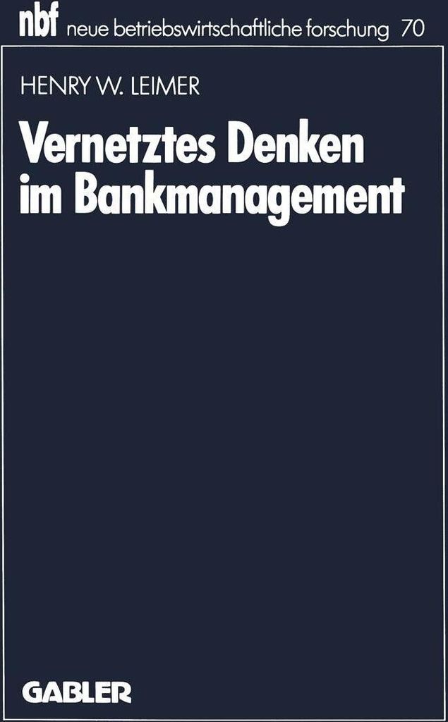 Vernetztes Denken im Bankmanagement