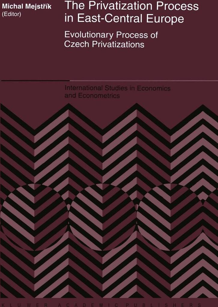 The Privatization Process in East-Central Europe