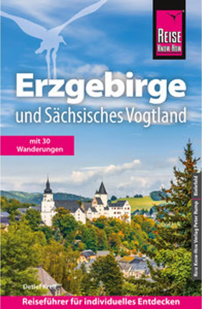Guide de voyage Erzgebirge Vogtland saxon : évitez les pièges touristiques